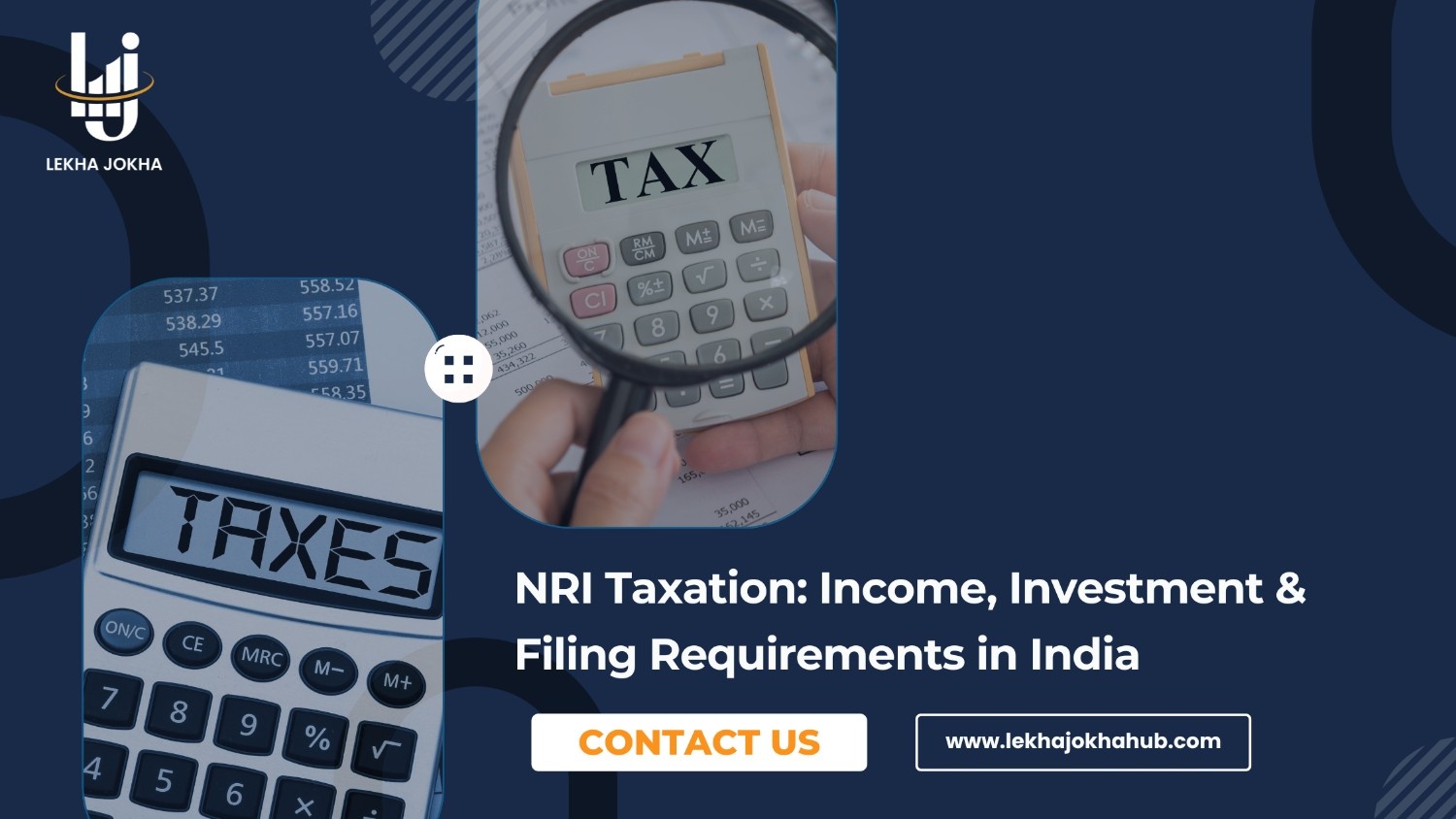 NRI Taxation: Income, Investment & Filing Requirements in India
