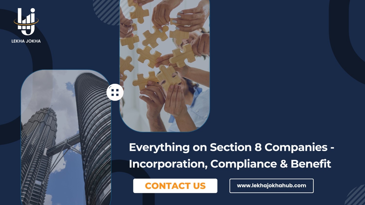 Everything on Section 8 Companies - Incorporation, Compliance & Benefit