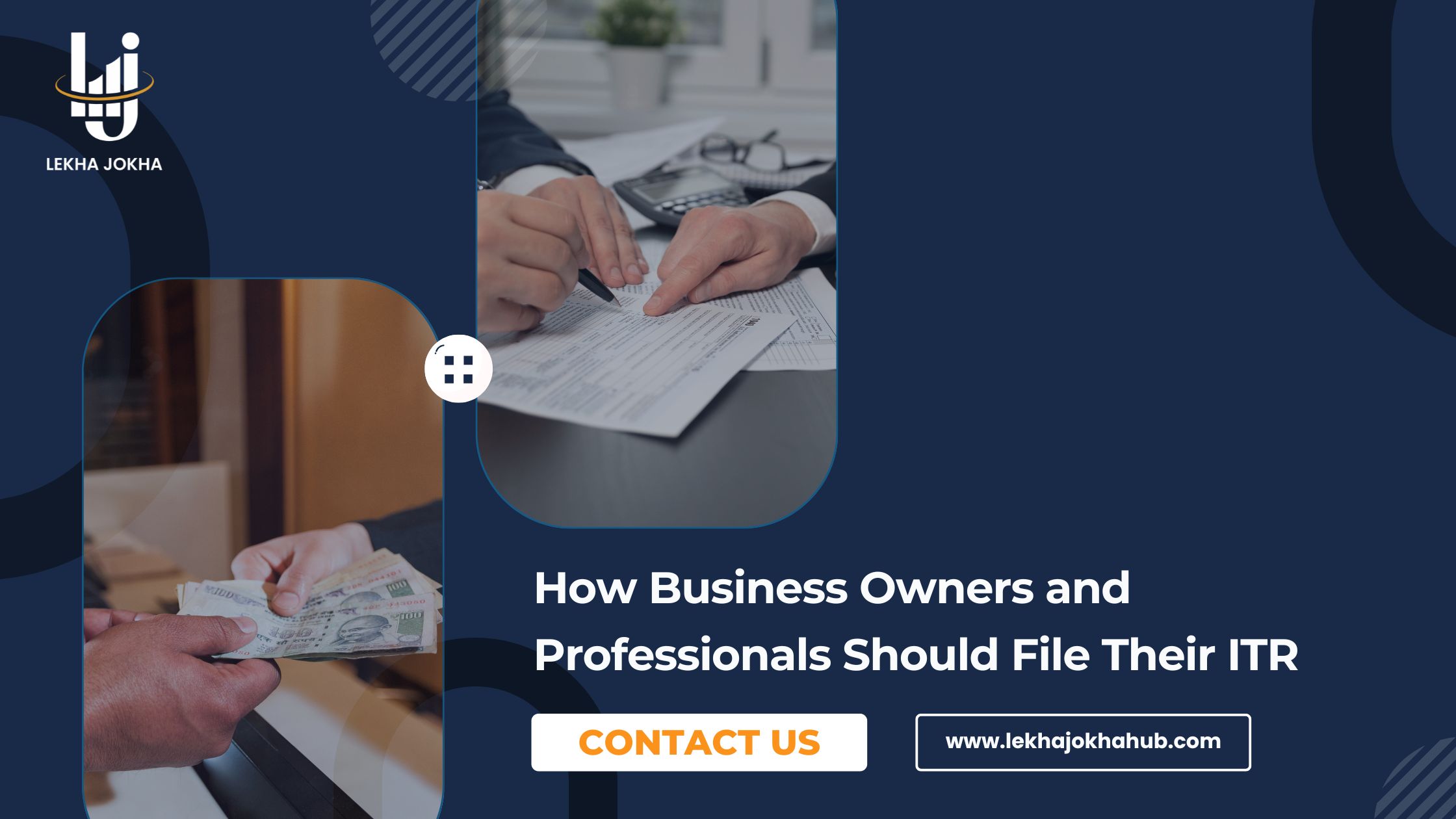 How Business Owners and Professionals Should File Their ITRs ?