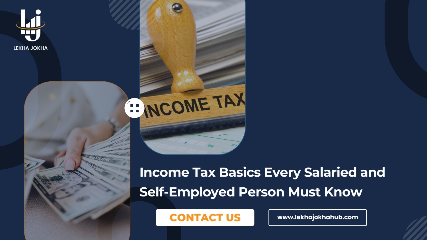 Income tax basics every salaried and self-employed person must know